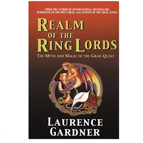 Laurence Gardner Realm of the Ring Lords; the Myth and Magic of the Grail Quest - Picture 1 of 5